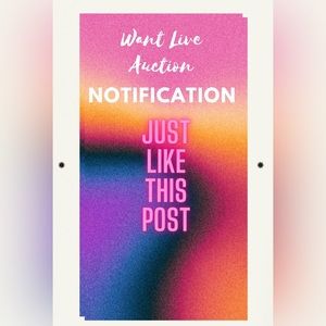 Like This Post for Live Auction Notifications